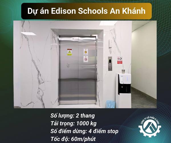 Thang máy trường học 1000 kg Edison - An Khánh 